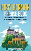 Easy German Phrase Book (eBook, ePUB)