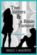 Two Sisters & a Brain Tumour (eBook,... - Bild 1