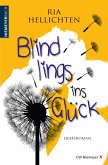Blindlings ins Glück (eBook, ePUB)