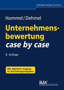 Unternehmensbewertung case by case (eBook, PDF) - Hommel, Michael; Dehmel, Inga