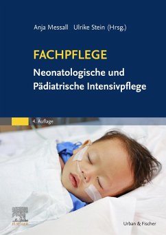 Fachpflege Neonatologische und Pädiatrische Intensivpflege (eBook, ePUB)
