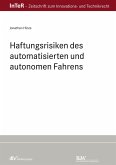 Haftungsrisiken des automatisierten und autonomen Fahrens (eBook, PDF)