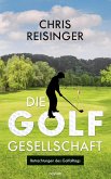Die Golfgesellschaft (eBook, ePUB)