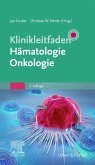 Klinikleitfaden Hämatologie, Onkologie (eBook, ePUB)