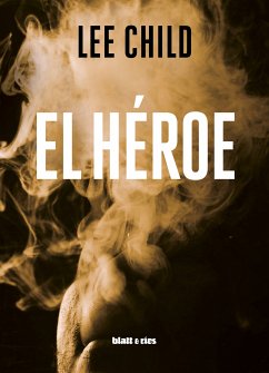 El héroe (eBook, ePUB) - Child, Lee