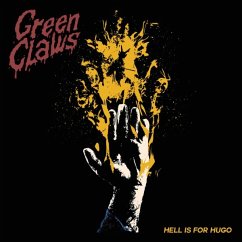 Hell Is For Hugo - Green Claws