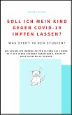 Soll ich mein Kind gegen Covid-19 impfen lassen? (eBook, ePUB)