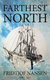 Farthest North (Vol. 1&2) (eBook, ePUB)