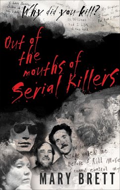 Cover Out of the Mouths of Serial Killers (eBook, ePUB)
