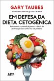 Em defesa da dieta cetogênica (eBook, ePUB)