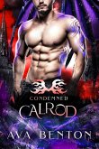 Calrod (Condemned, #3) (eBook, ePUB)