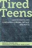 Tired Teens (eBook, ePUB)