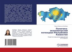 Politiko-äkonomicheskij potencial Respubliki Kazahstan