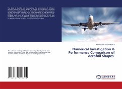 Numerical Investigation & Performance Comparison of Aerofoil Shapes