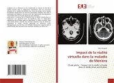 Impact de la re¿alite¿ virtuelle dans la maladie de Ménière