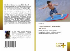 Cover Lélektani dráma (nem csak) hív¿knek