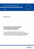 Ehrenamtliche Polizeihelfer und Hilfspolizeibeamte