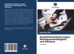 Qualitätszertifizierungen: Wettbewerbsfähigkeit und Effizienz - Dias, Josinaldo