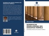 NUMERISCHE MODELLIERUNG DES AUGUSTUS-TEMPELS