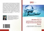 Modélisation et optimisation du système d'approvisionnement Bel Maroc