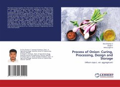 Process of Onion: Curing, Processing, Design and Storage