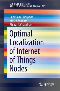 Optimal Localization of Internet of Things Nodes - Ghorpade, Sheetal N;Zennaro, Marco;Chaudhari, Bharat S