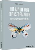 Die Magie der Transformation