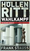 Höllenritt Wahlkampf (eBook, ePUB)
