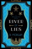 River of Lies (A Rocío and Hala novel, #1) (eBook, ePUB)
