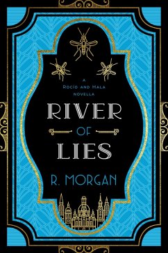 River of Lies (A Rocío and Hala novel, #1) (eBook, ePUB) - Morgan, R.