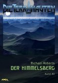 DIE TERRANAUTEN, Band 80: DER HIMMELSBERG (eBook, ePUB)