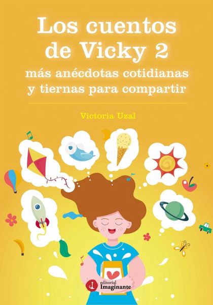 Los cuentos de Vicky 2 (eBook, ePUB) Los cuentos de Vicky 2 (eBook, ePUB)