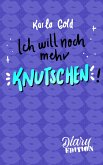 Ich will noch mehr KNUTSCHEN! (eBook, ePUB)