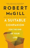 A Suitable Companion for the End of Your Life (eBook, ePUB)