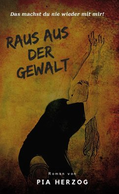 Cover Raus aus der Gewalt (eBook, ePUB)