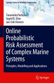 Online Probabilistic Risk Assessment of Complex Marine Systems