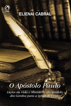 O Apóstolo Paulo (eBook, ePUB) Cover O Apóstolo Paulo (eBook, ePUB)