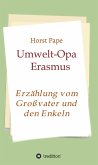 Umwelt-Opa Erasmus (eBook, ePUB)