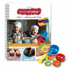 Kids Easy Cup Cookbook: Baking with Kids (Part 1), Baking box set incl. 5 colorful measuring cups - Wenz, Birgit