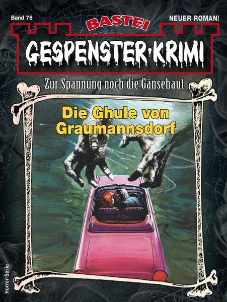 Gespenster-Krimi 76 (eBook, ePUB)