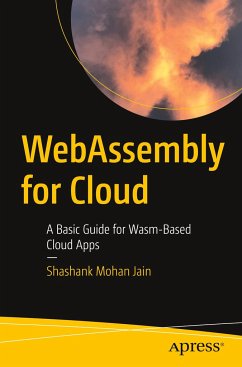 WebAssembly for Cloud - Jain, Shashank Mohan