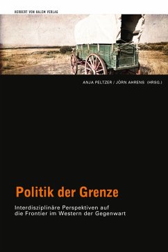 Politik der Grenze (eBook, PDF)