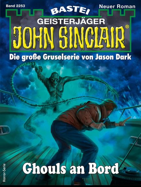 John Sinclair 2253 (eBook, ePUB) John Sinclair 2253 (eBook, ePUB)