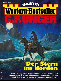 Cover G. F. Unger Western-Bestseller 2532 (eBook, ePUB)