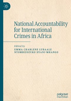 National Accountability for International Crimes in Africa