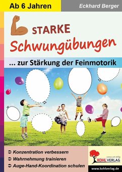 Starke Schwungübungen - Berger, Eckhard