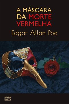 A máscara da morte vermelha (eBook, ePUB) - Poe, Edgar Allan