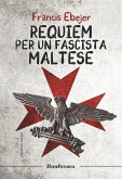 Requiem per un fascista maltese (eBook, ePUB)