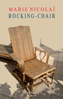 Rocking-Chair (eBook, ePUB) - Nicolaï, Marie
