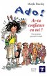 Ado ! As-tu confiance en toi ? (eBook,... - Bild 1